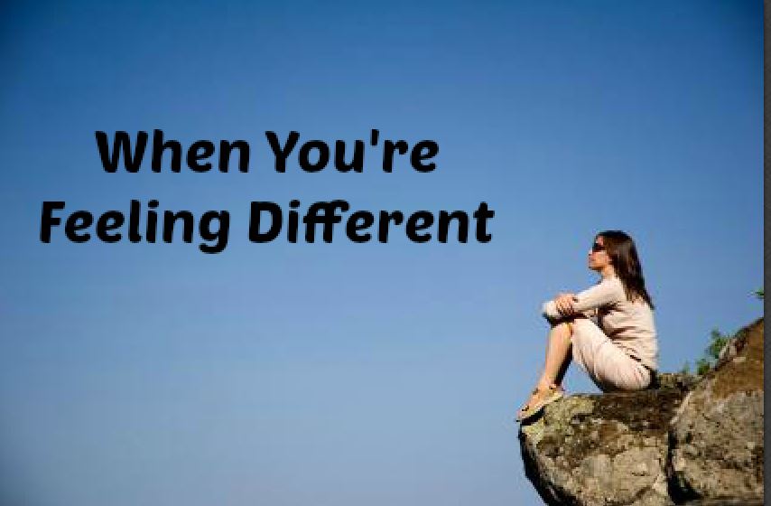 when-you-re-feeling-different-mindful-change