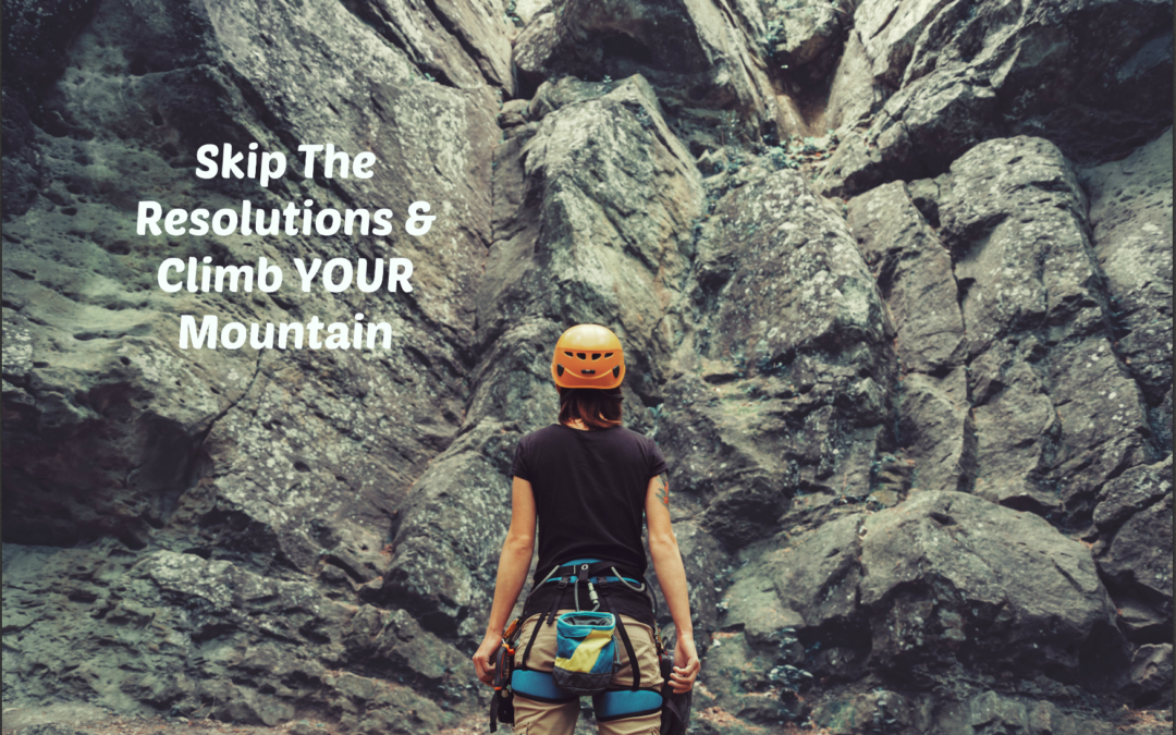 Skip the Resolutions and Try This