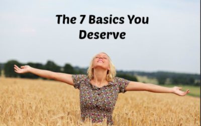 The 7 Basics You Deserve