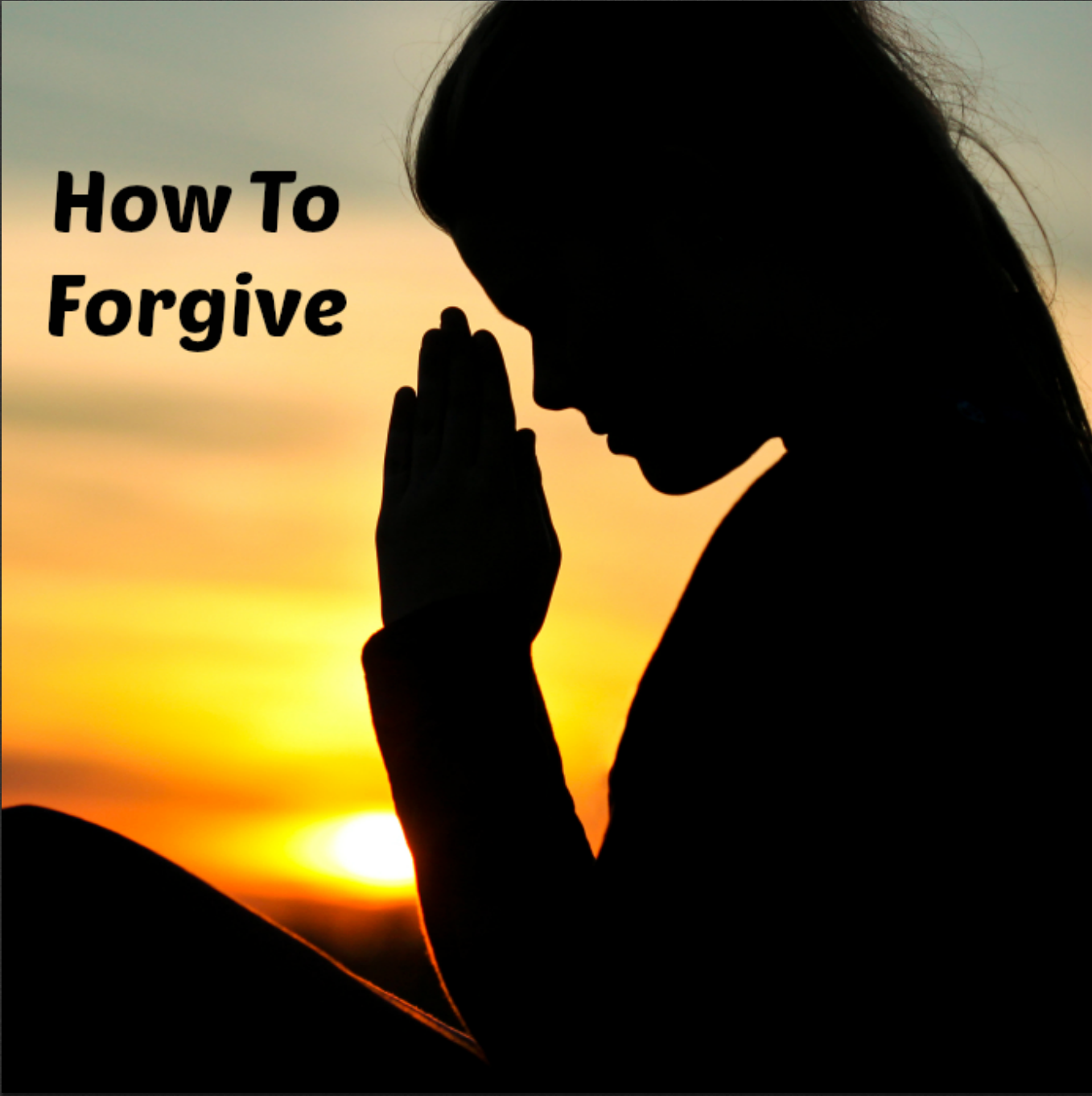 How To Forgive | Mindful Change